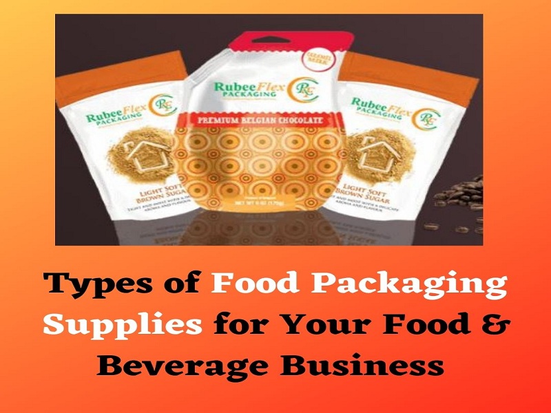 How Well Do You Know Your Types of Food Packaging Materials?
